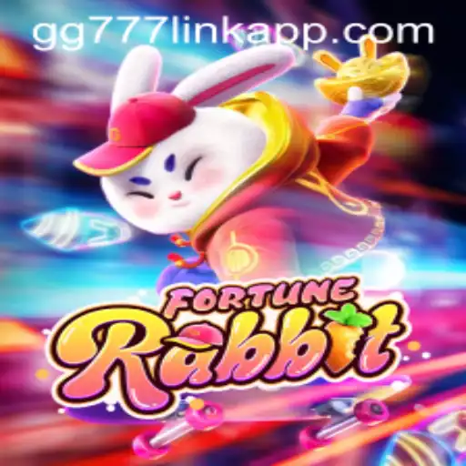 Explore the Exciting World of FortuneRabbit and the gg777 Link App
