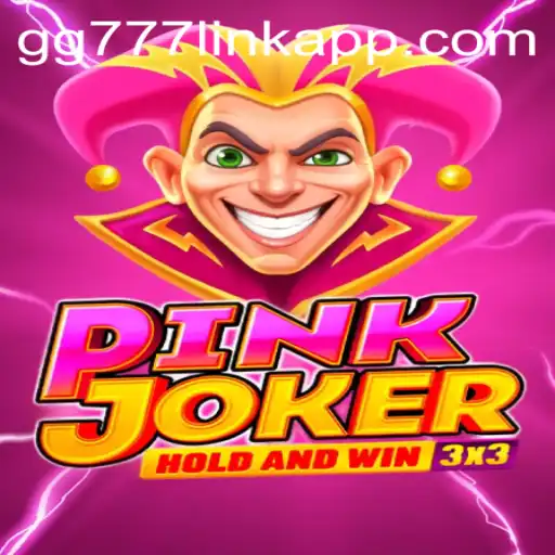 Exploring the Thrills of PinkJoker and the GG777 Link App