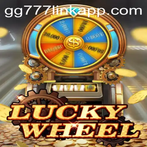 Unlock the Thrill: Exploring LuckyWheel and the gg777 Link App