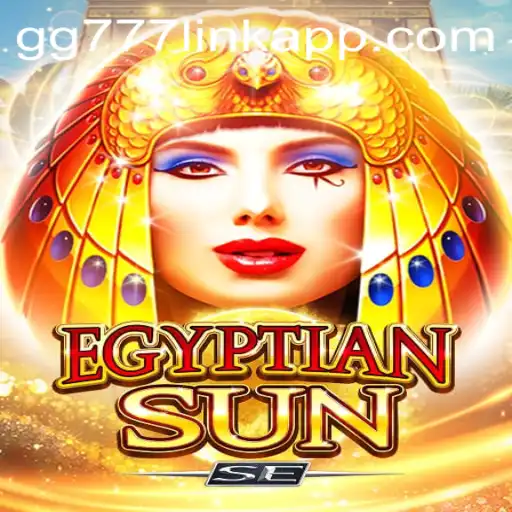 Unveiling EgyptianSunSE: A Modern Twist on an Ancient Tale with GG777 Link App